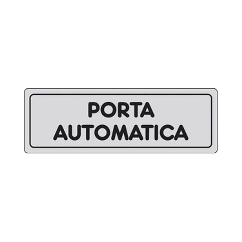 Cartello in Carta Autoadesiva 15x5 cm - PORTA AUTOMATICA